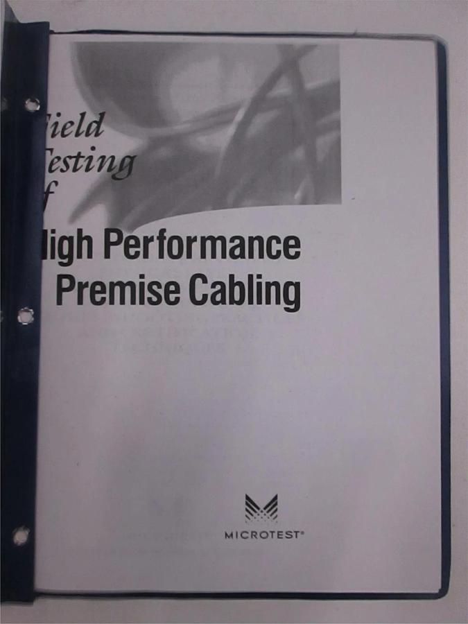 Used Microtest Field Testing of High Performance Premise Cabling Techniques, Used