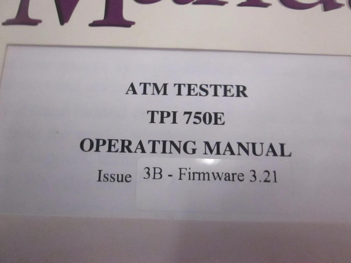 Used TTC ATM Tester TPI 750E, Operating Manual, Used