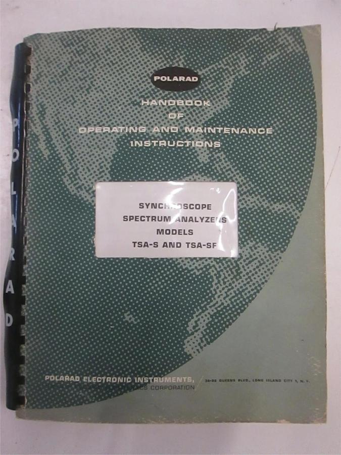Used Polarad Model TSA-S and TSA-SF Synchroscope Spectrum Instruction Manual, Used