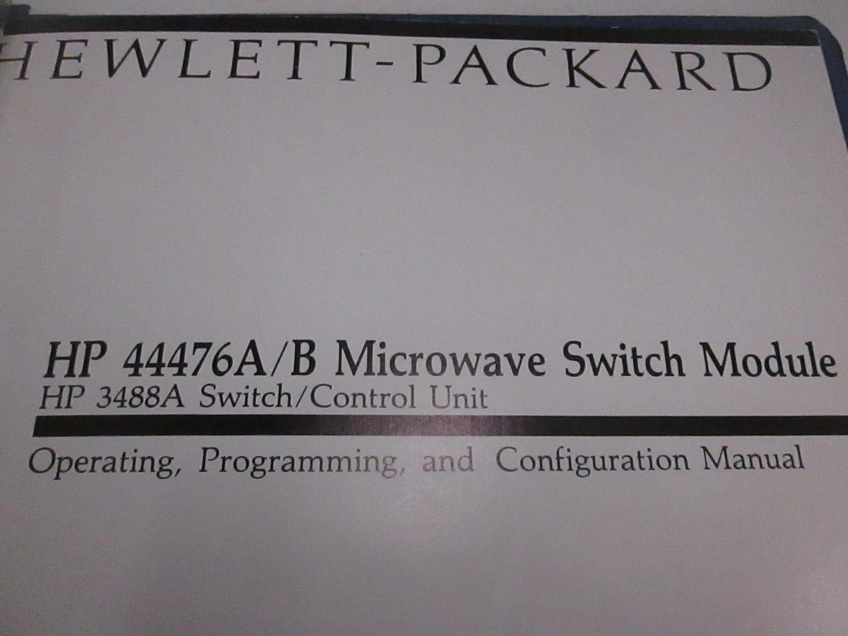 Used HP 44476A/B Microwave Switch Module Operating, Program, Configuration ManualUsed