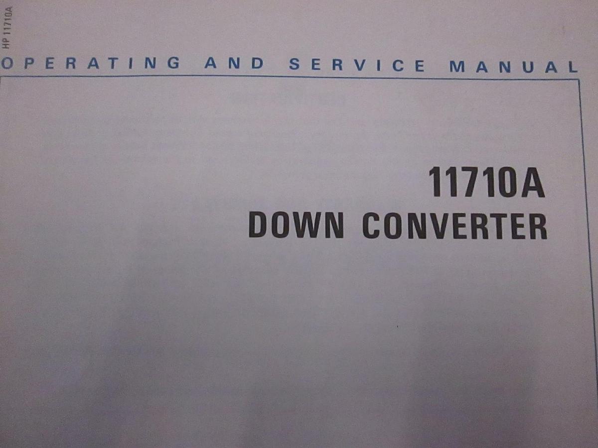 Used HP Model 11710A Down Converter Operating and Service Manual, Used