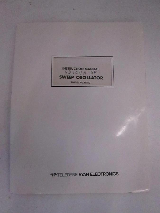 Used Teledyne Sweep Oscillator Model No. N752 Instruction Manual, Used