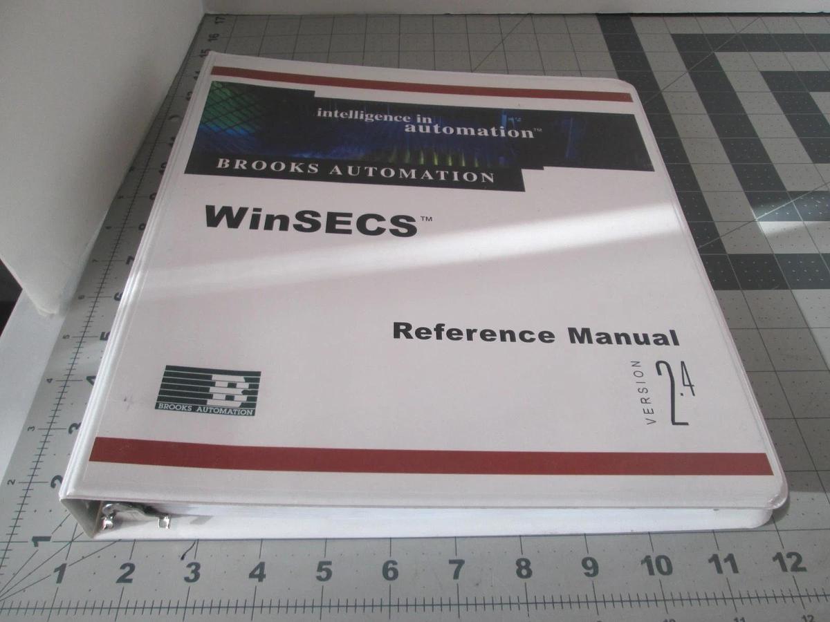 Used Brooks Automation, WinSECS Reference Manual, Version 2.4, Used