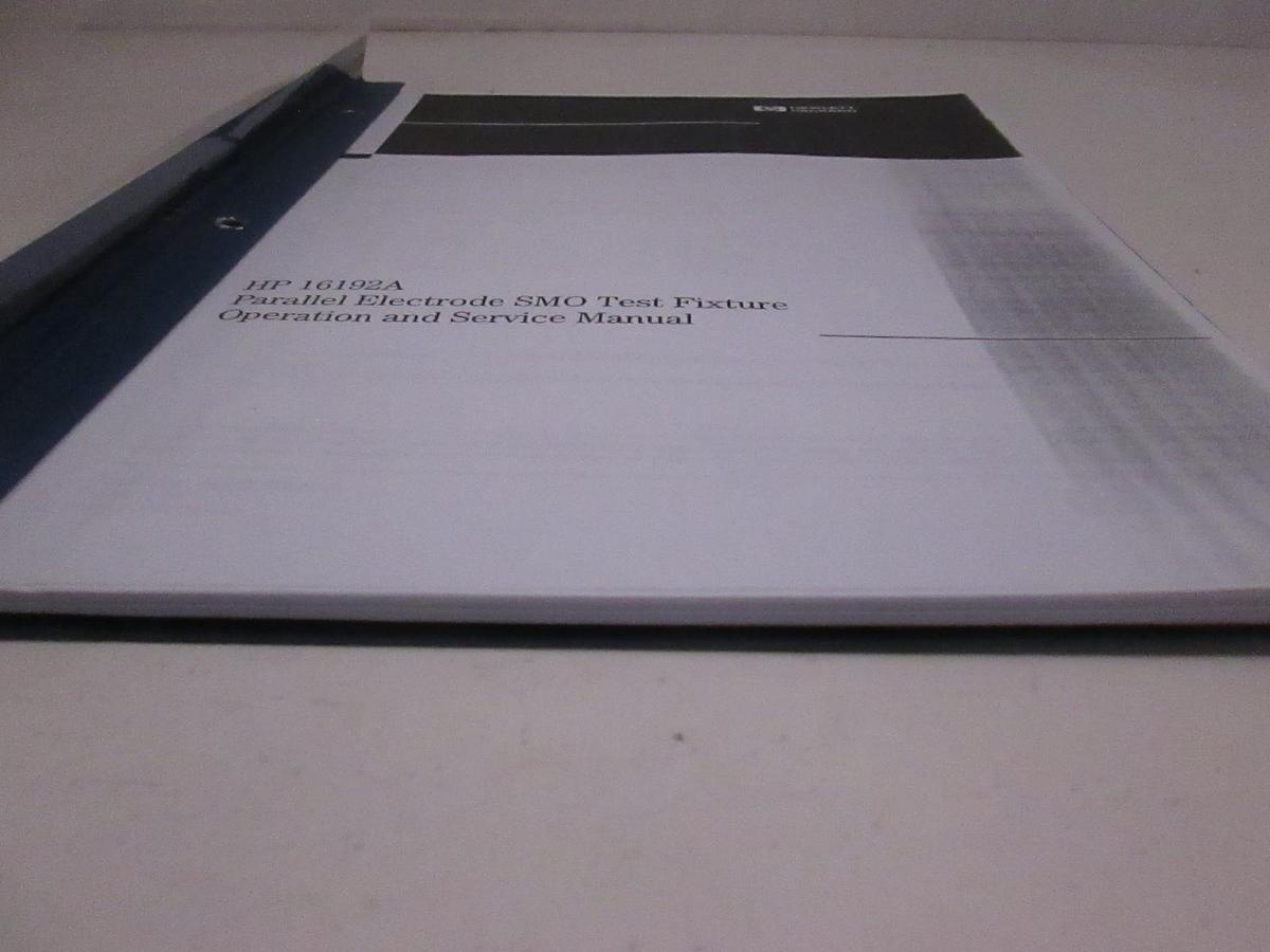 Used HP 16192A Parallel Electrode SMO Test Fixture Operation/ Service Manual, Used