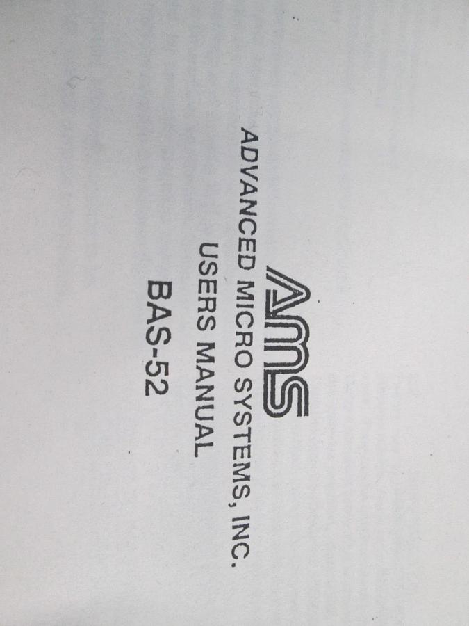 Used AMS, Advanced Micro Systems Inc., BAS-52, Users Manual, Used