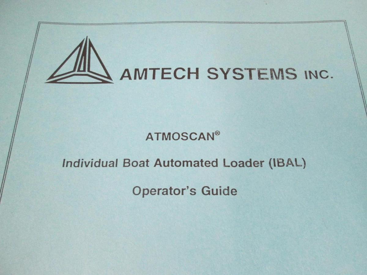 Used Amtech Systems, Atmoscan Individual Boat Automated Loader, Operators Guide, Used