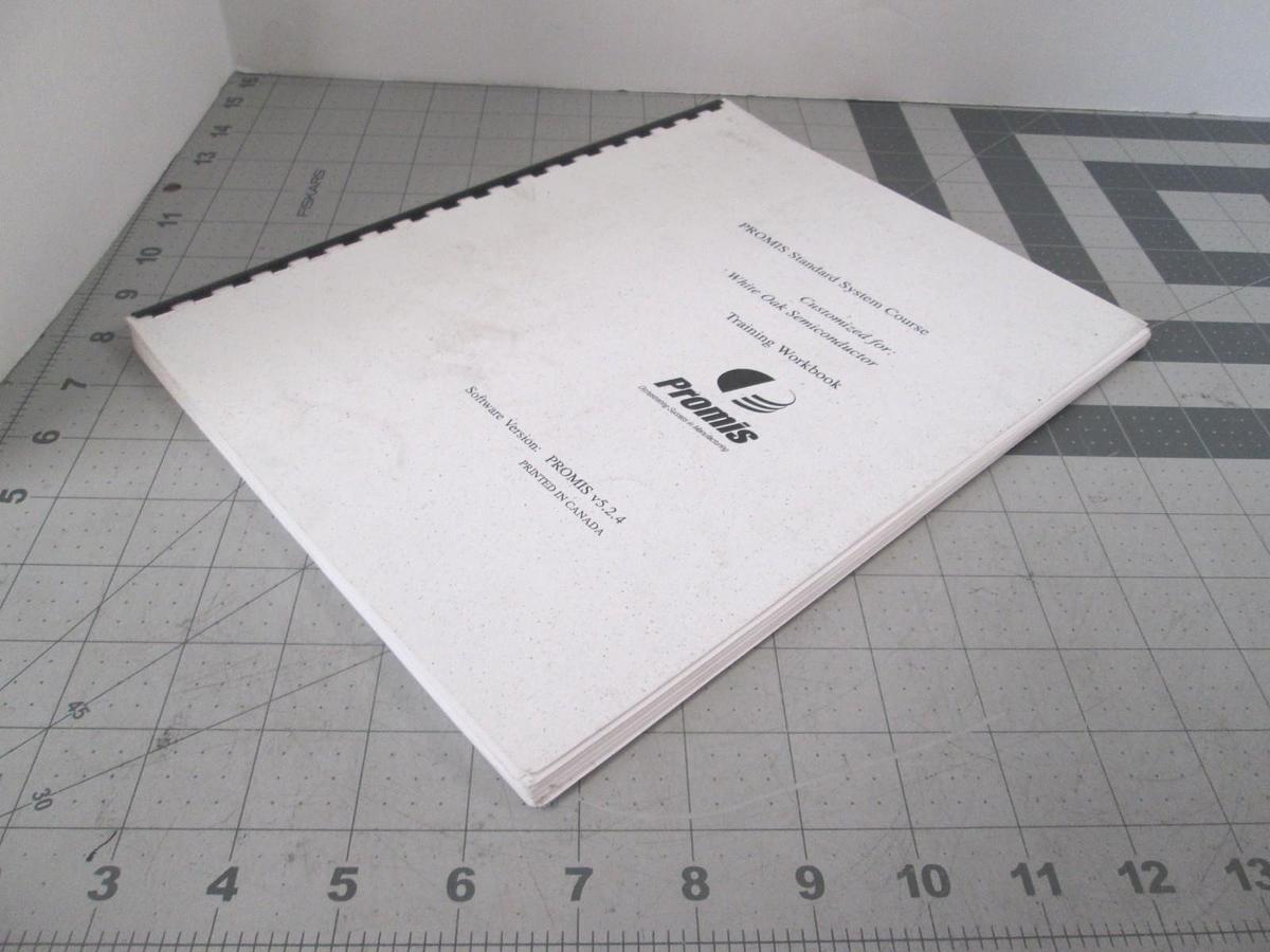 Used Promis, Standard System Course Training Workbook, Software Version v5.2.4, Used