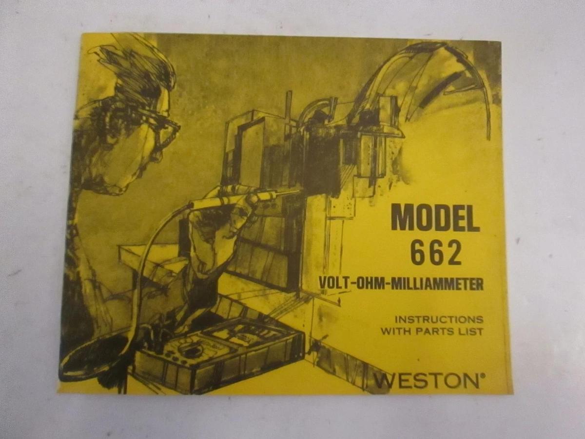 Used Weston Model 662 Volt-Ohm-Milliammeter Instructions w/ Parts List Used