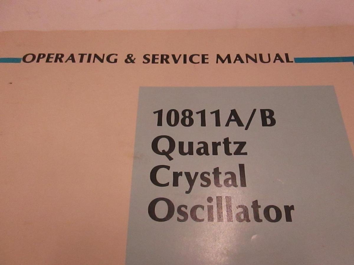 Used HP 110811A/B Quartz Crystal Oscillator Operating and Service Manual, Used