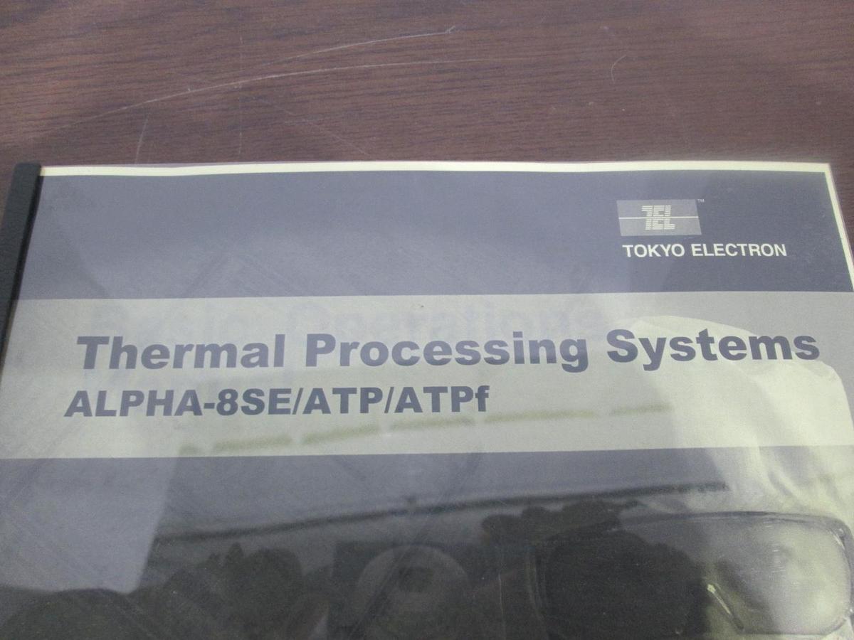 TEL Tokyo Electron, ALPHA-8SE/ATP/ATPf, Basic Operations Manual, New