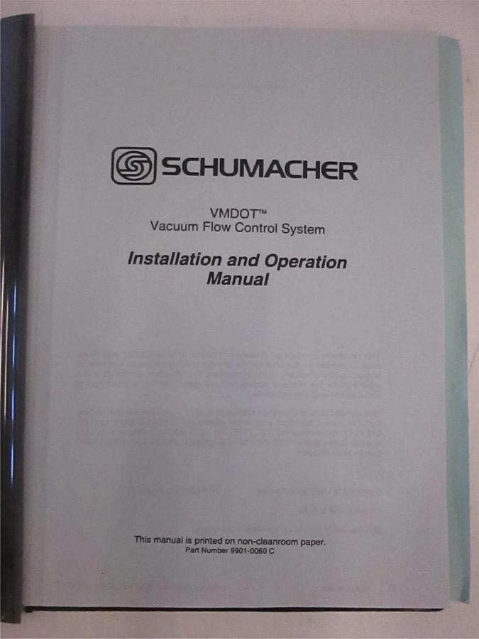 Used Schumacher VMDOT Vacuum Flow Control Sys Operation and Installation Manual, Used