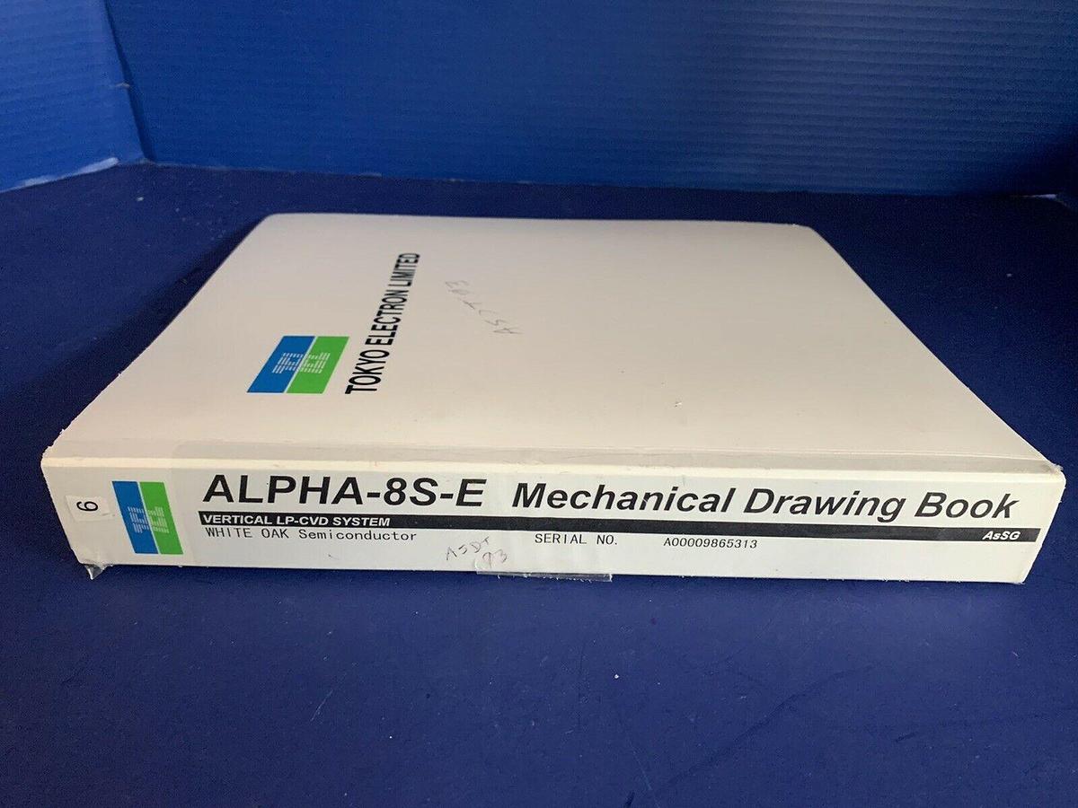 Used Tokyo Electron ALPHA-8S-E Vertical LP-CVD AsSG Mechanical Drawing Book