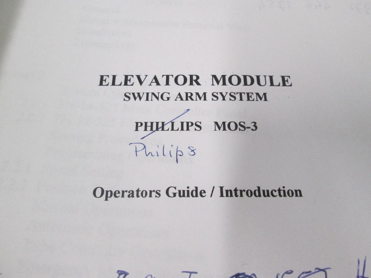 Used Philips, MOS-3, Elevator Module Swing Arm Operators Guide/ Introduction, Used
