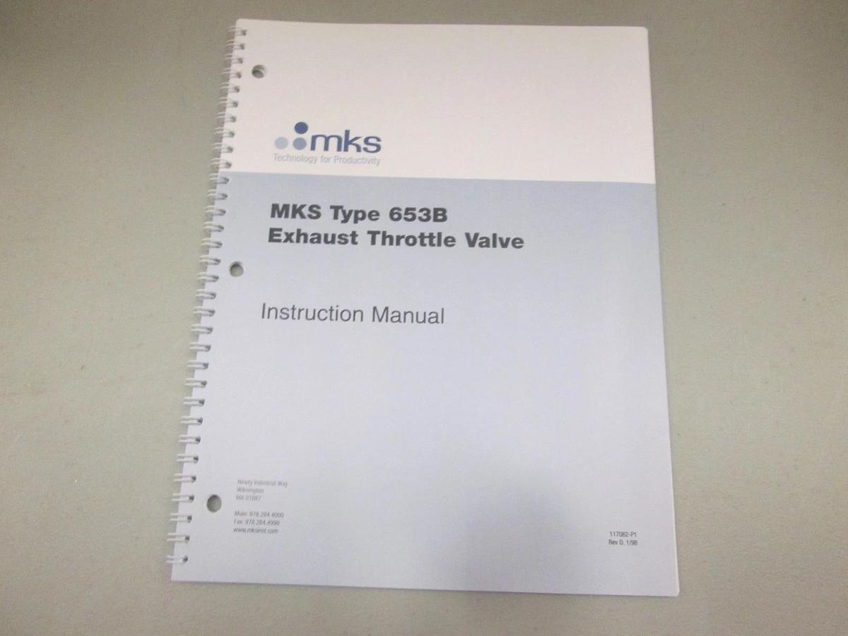 Used MKS, Type 653B Exhaust Throttle Valve Instruction Manual, 117082-P1, Used