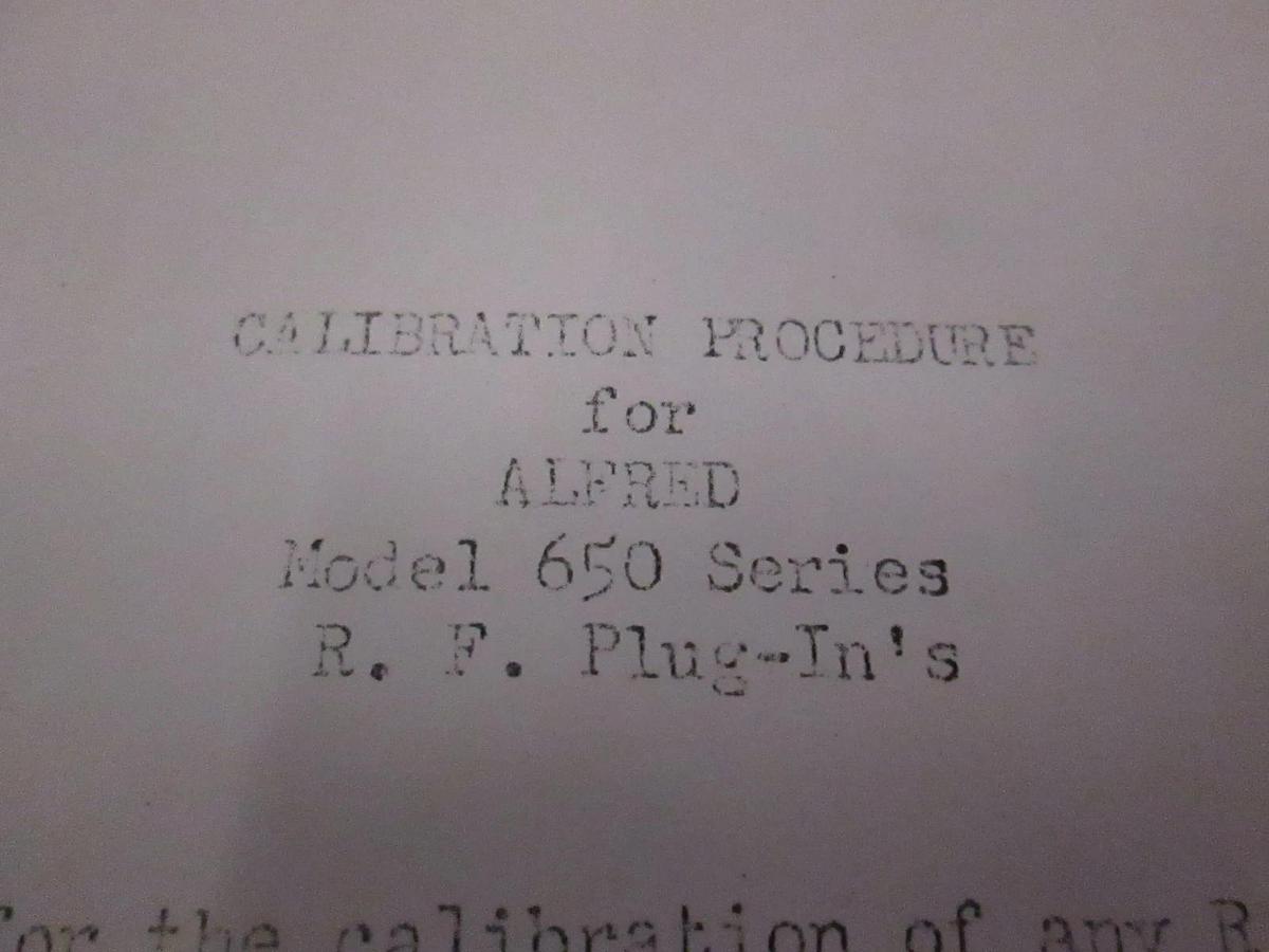 Used Alfred Model 650 R.F. Plug-In's Calibration Procedure, Used