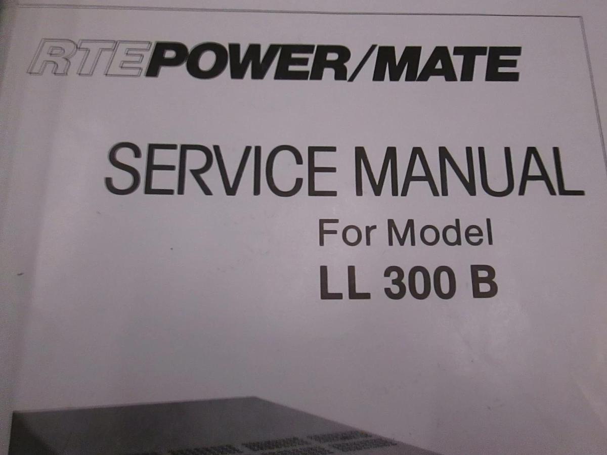 Used RTE Power/Mate Model LL 300 B Service Manual, Used