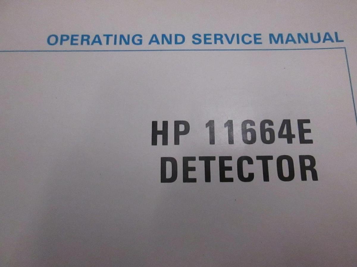 Used HP 11664E Detector Operating and Service Manual, Used