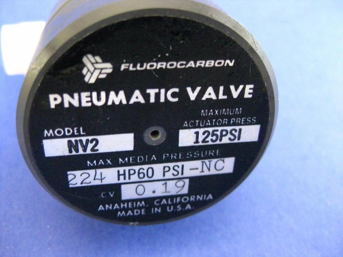 Used Fluorocarbon NV2-224 High Purity N.C. Pneumatic Valve 1/4" 60 psi/125 psi, Used