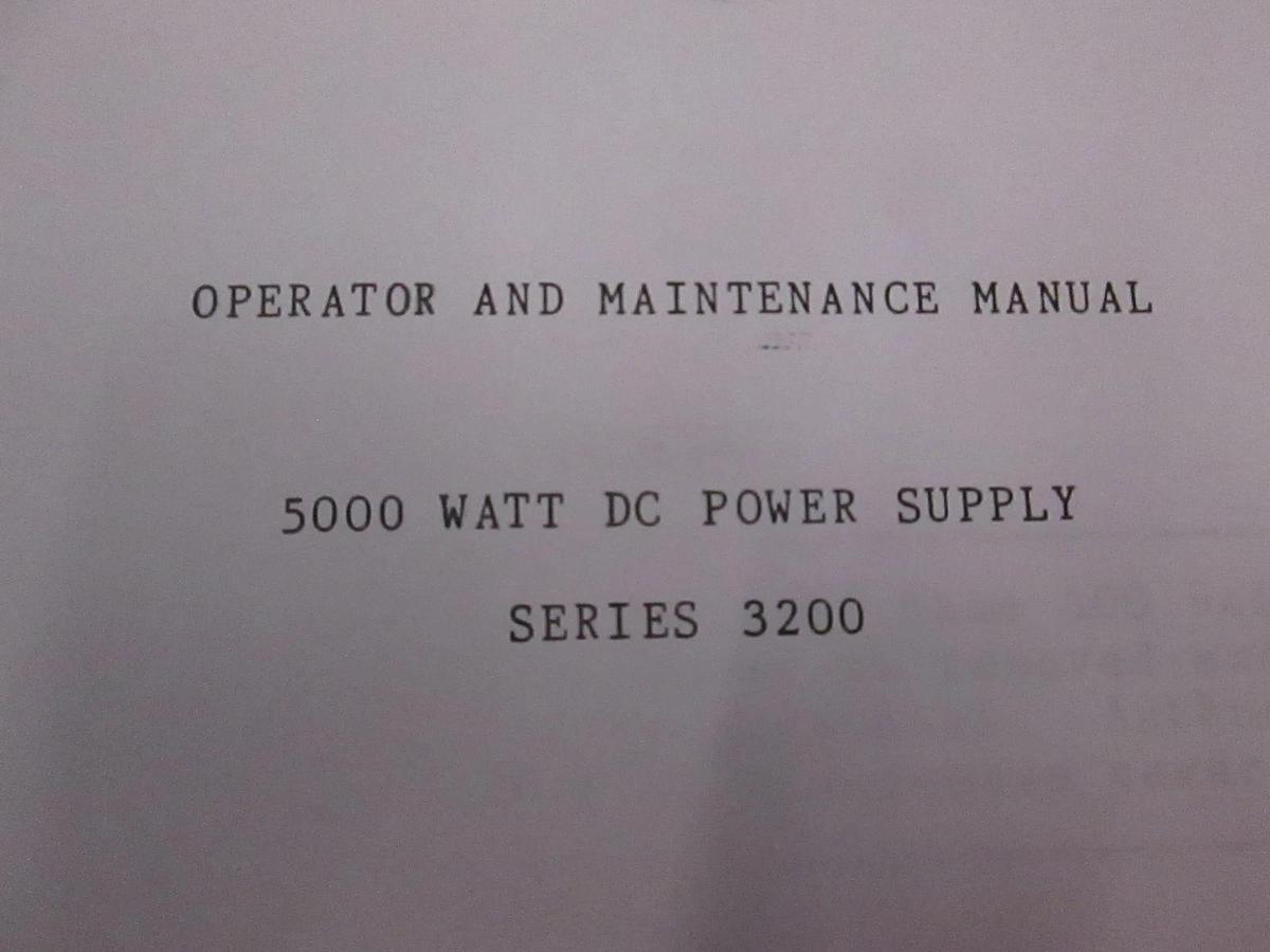 Used Power Ten 5000 Watt DC Power Supply Series 3200 Operator and Maintenance, Used