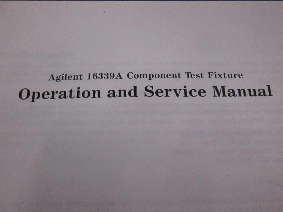 Used Agilent 16339A Component Test Fixture, Operating and Service Manual, Used