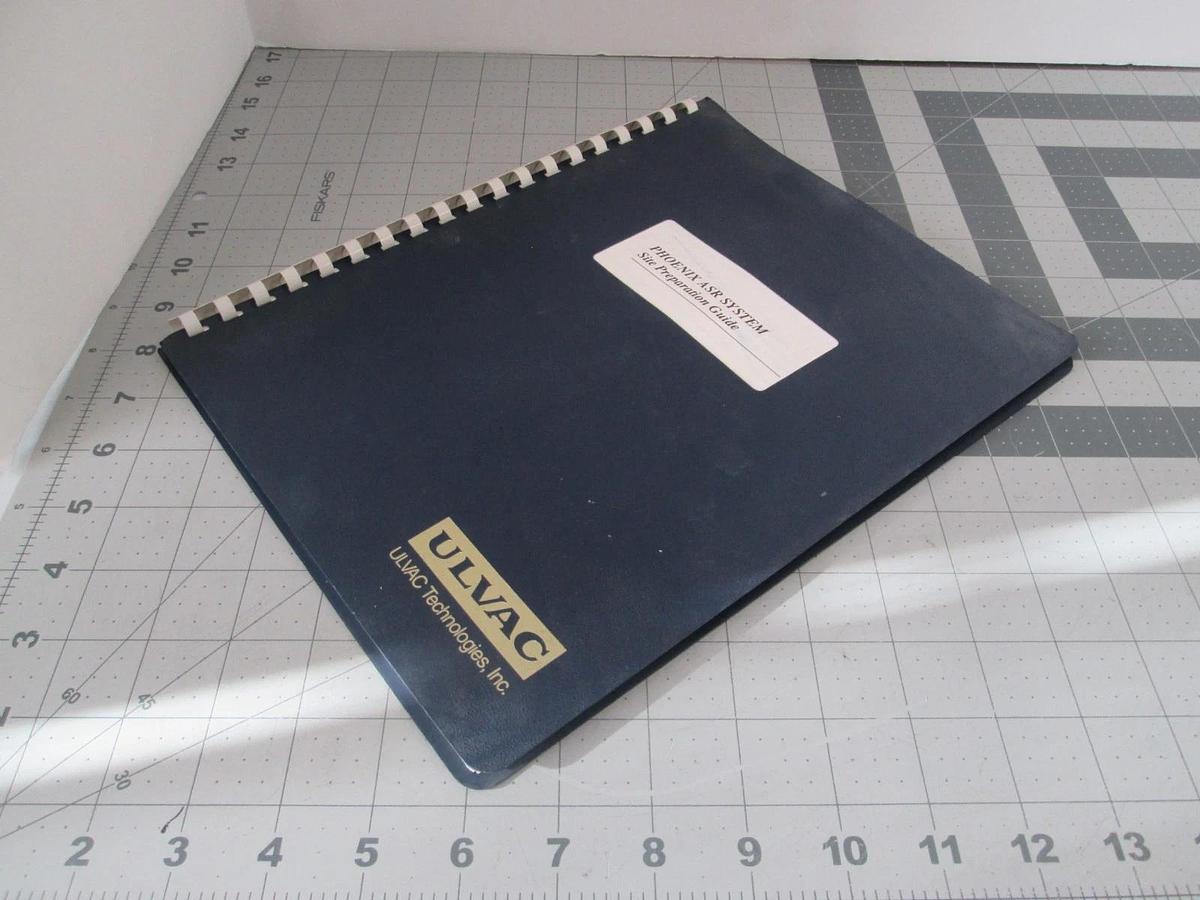 Used Ulvac, Phenix ASR System, Site Preparation Guide, Rev. 1, 1013362, Used