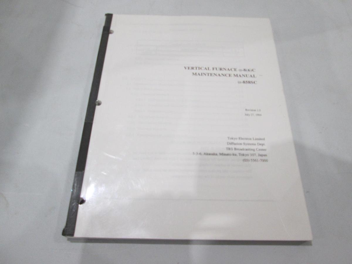 Used TEL Tokyo, a-858SC, Vertical Furnace Maintenance Manual, Used