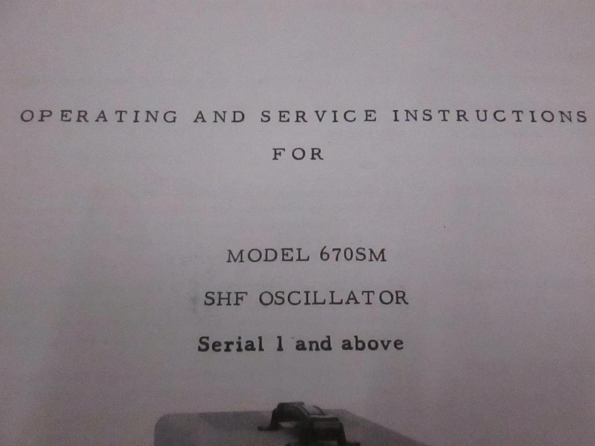 Used HP 670SM SHF Oscillator Operating and Service Instructions, Used