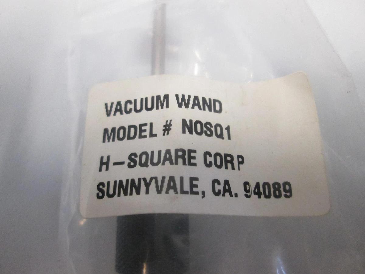 Used H-Square Corp., NOSQ1, Vacuum Wand w/ Tip, Used