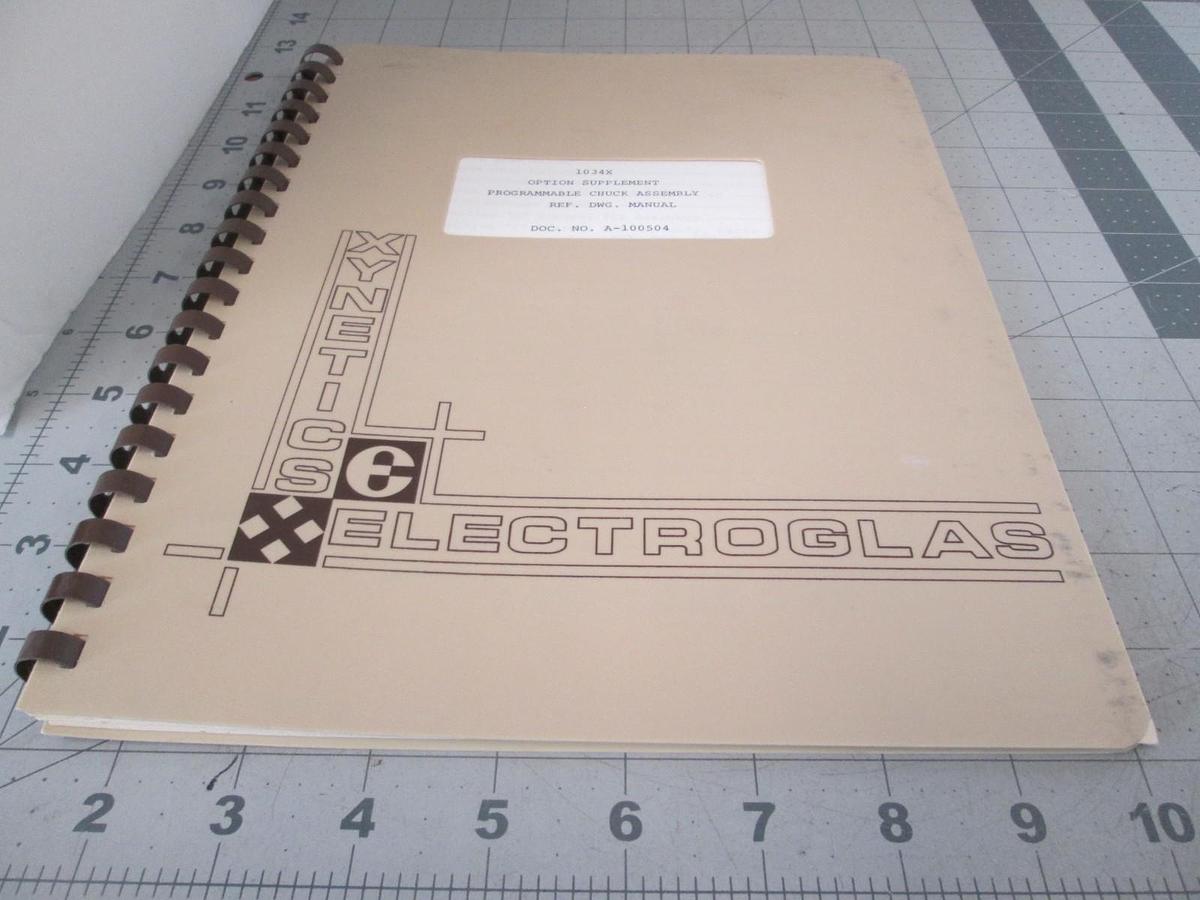 Used Electroglas, Model 1034x, Option Supplement, Chuck Reference DWG Manual, Used