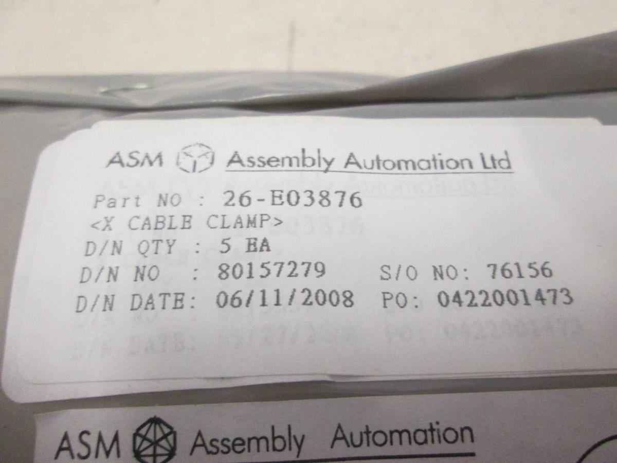 ASM, X Cable Clamp, 26-E03876, New, Lot of 5