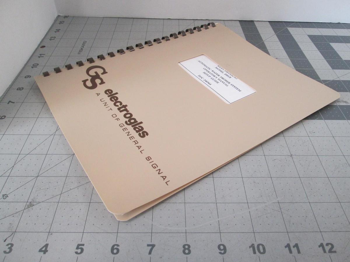 Used Electroglas, Model 2001x, Automatic Wafer Prober Operators Manual, Setup, Used