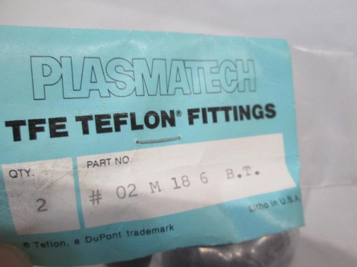 Plasmatech, 02M186BT, TFE Teflon Fitting, New, Lot of 2
