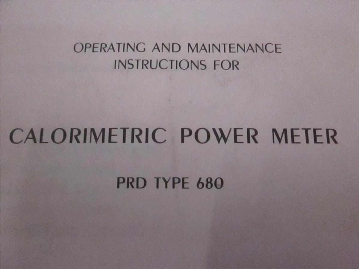 Used PRD Type 680 Calorimetric Power Meter Operating and Maintenance, Used