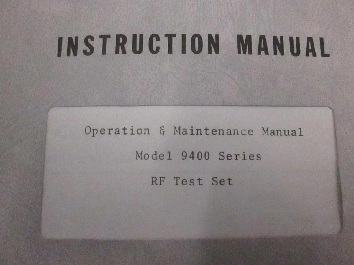 Used Narda Model 9400 Series RF Test Set, Operation and Maintenance Manual, Used
