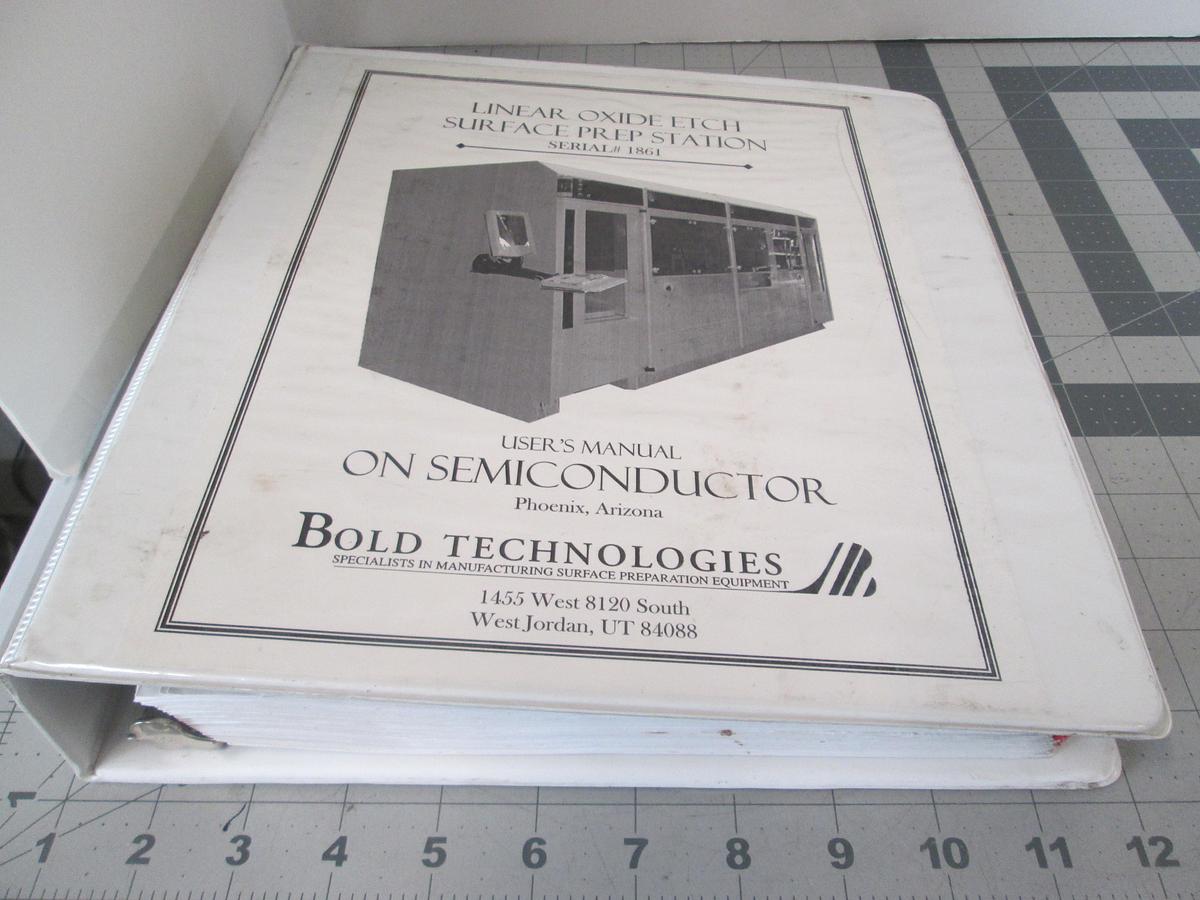 Used Bold Technologies, 1861, Lineaer Oxide Etch Surface Prep Station, User Manual, Used