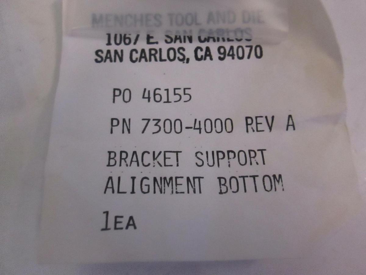 Used Menches Bracket Support for Bottom Alignment, 7300-4000, New Lot of 9