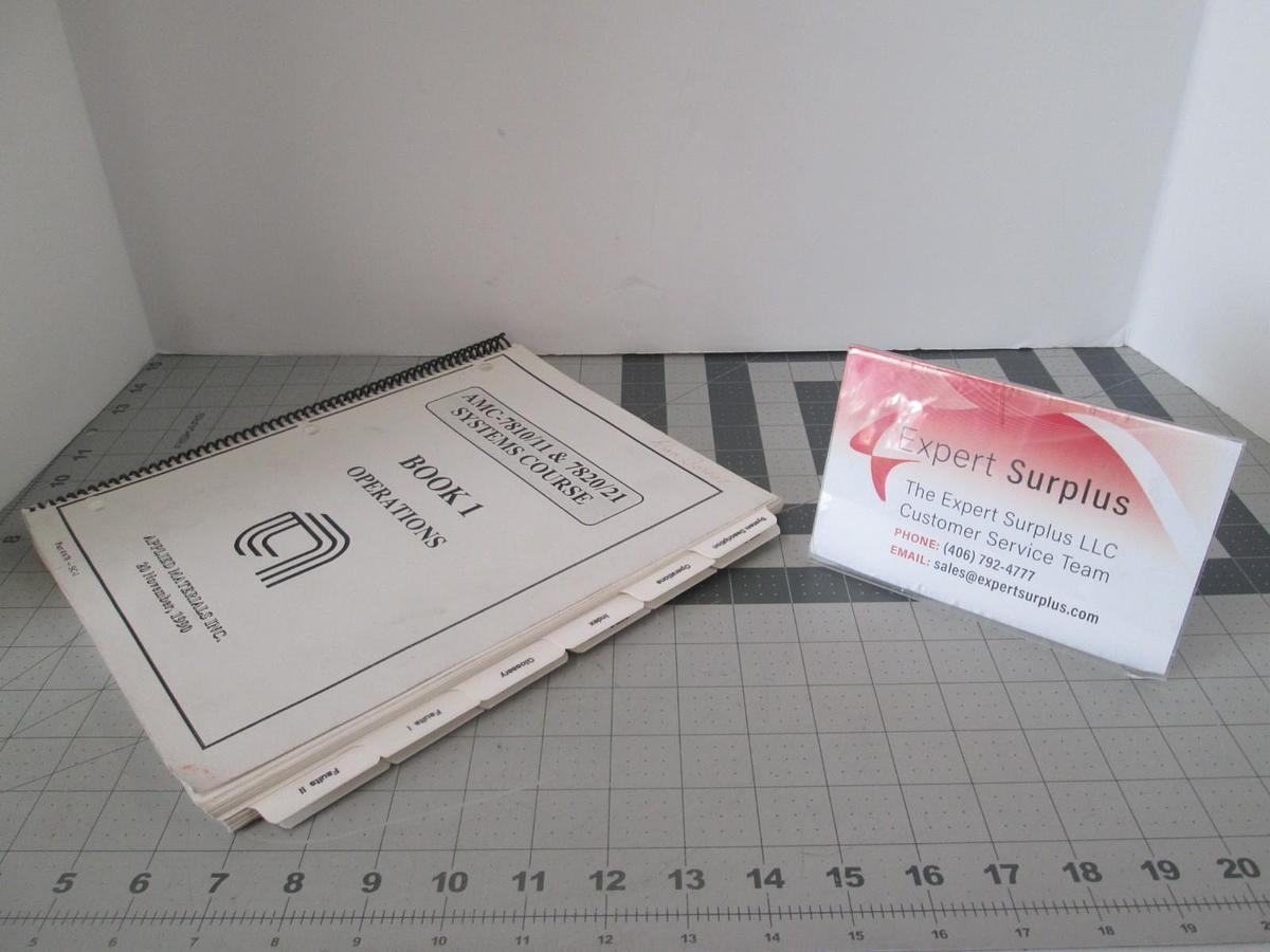 Used Applied Materials, AMC-7810-11, AMC-7820-21 Systems Course, Book 1 Op, Used