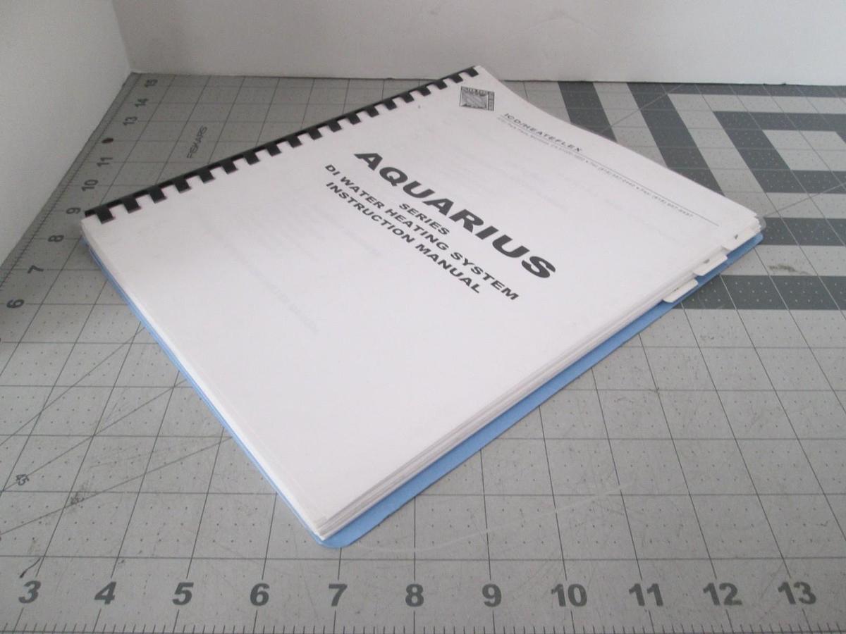 Used Aquarius Series, DI Water Heating System Instruction Manual, Used