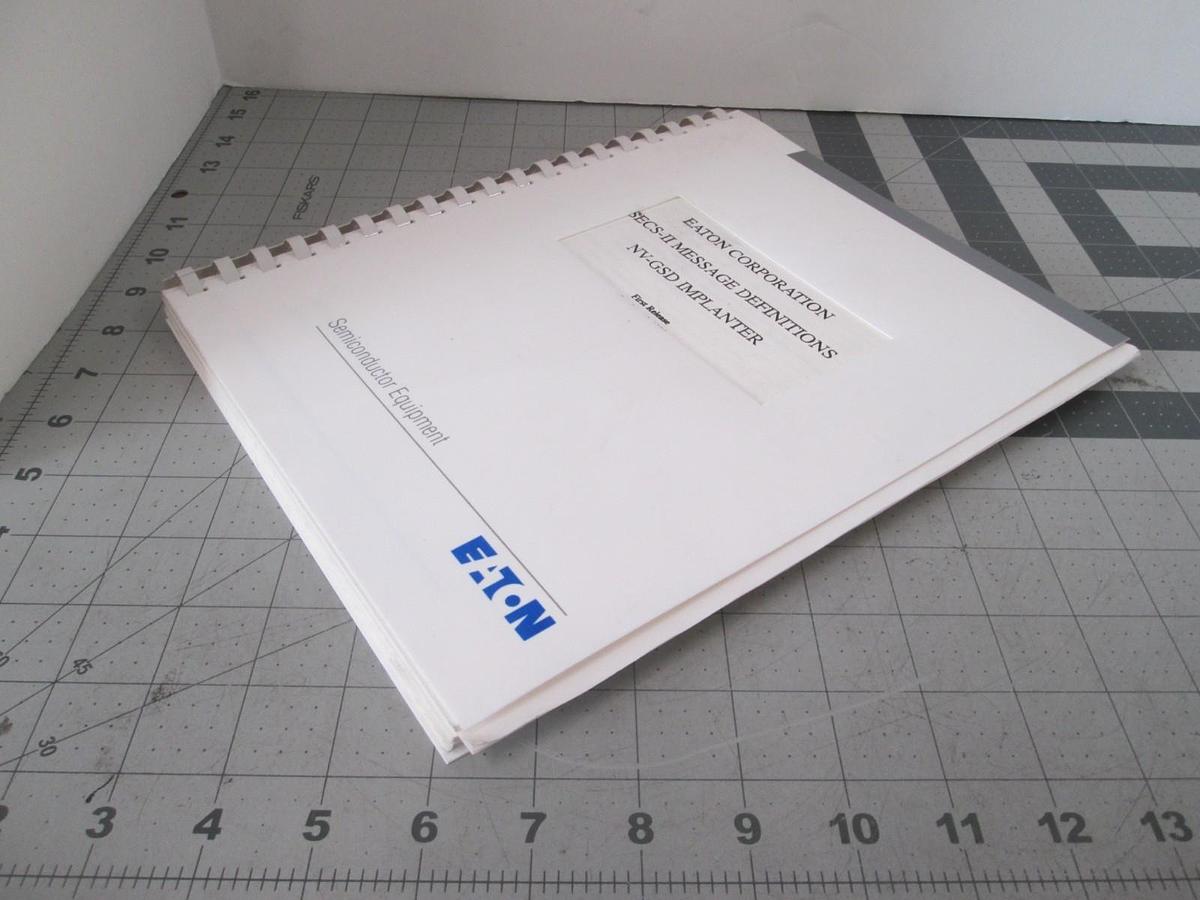 Used Eaton, SECS-II Message Definitions, NV-GSD Implanter, 8200622, Used