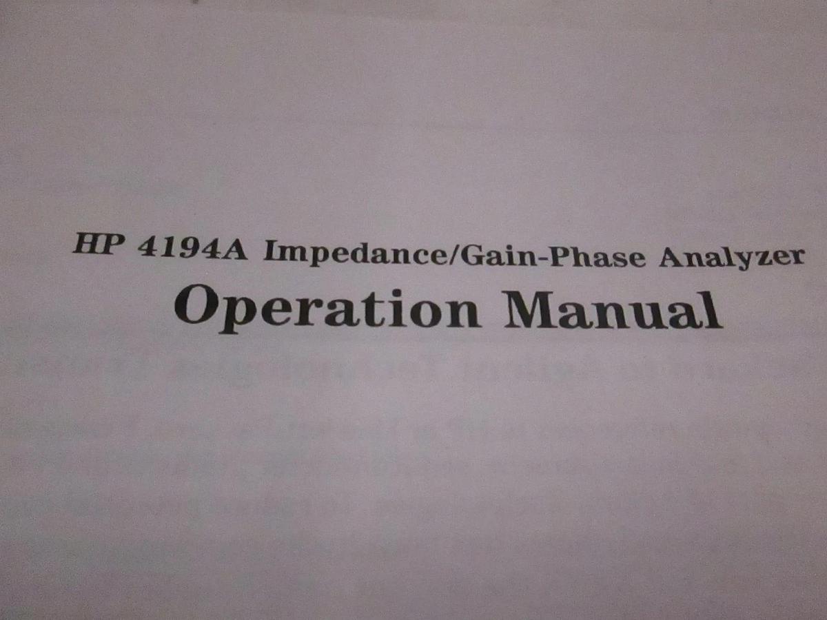 Used HP 4194A Impedance/Gain-Phase Analyzer Operation Manual, Used