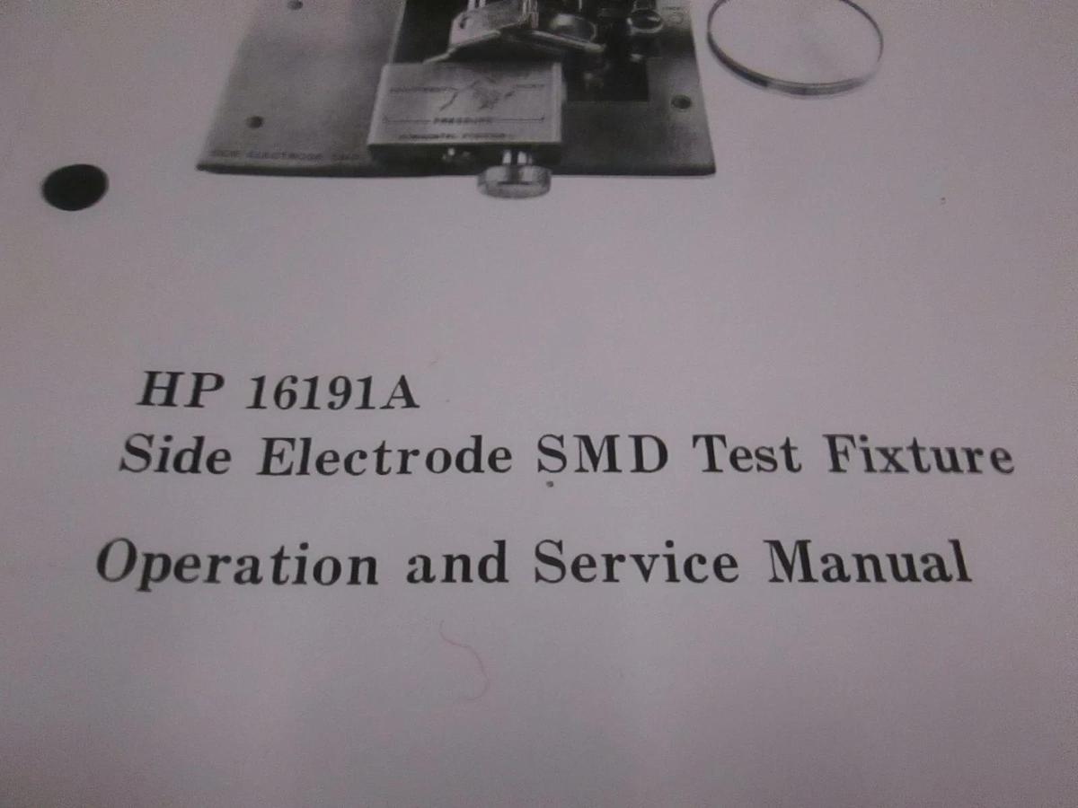 Used HP 16191A Side Electrode SMD Test Fixture Operation/ Service Manual, Used
