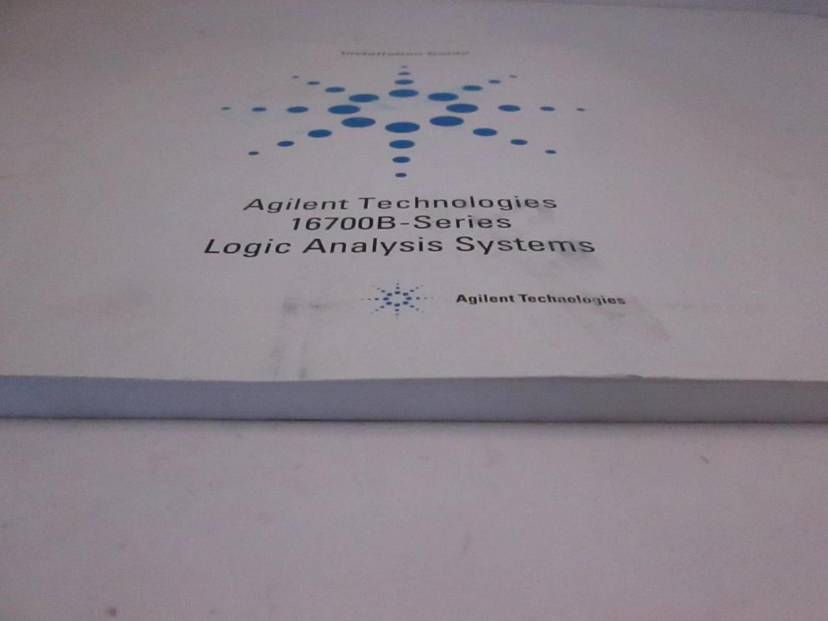 Used Agilents Tech 16700B-Series Logic Analysis Systems Installation Guide, Used