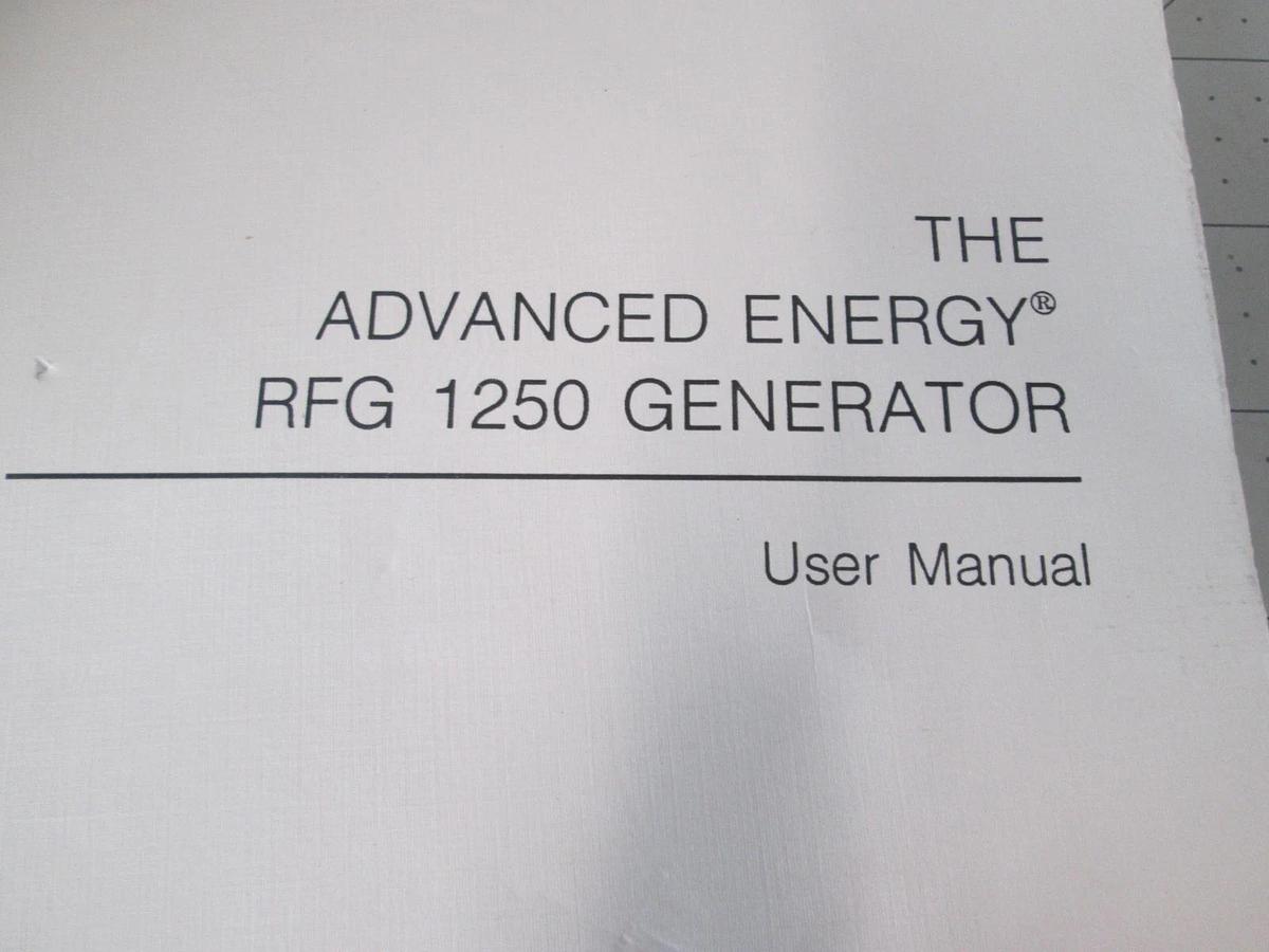 Used Advanced Energy, RFG 1250 Generator User Manual, 5705012-B, Used