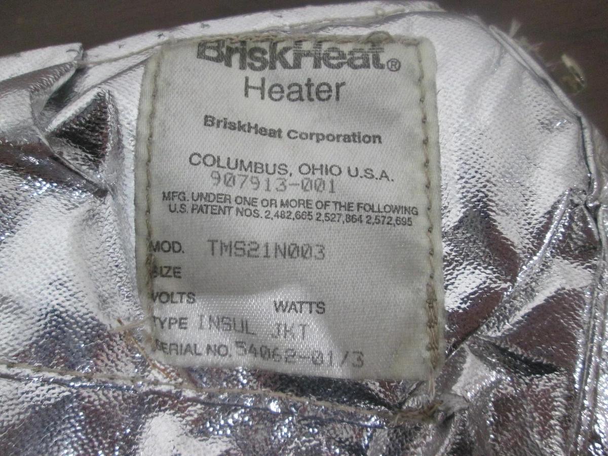 Used BriskHeat, TMS21N003, Insulator Jacket, 907913-001, Used
