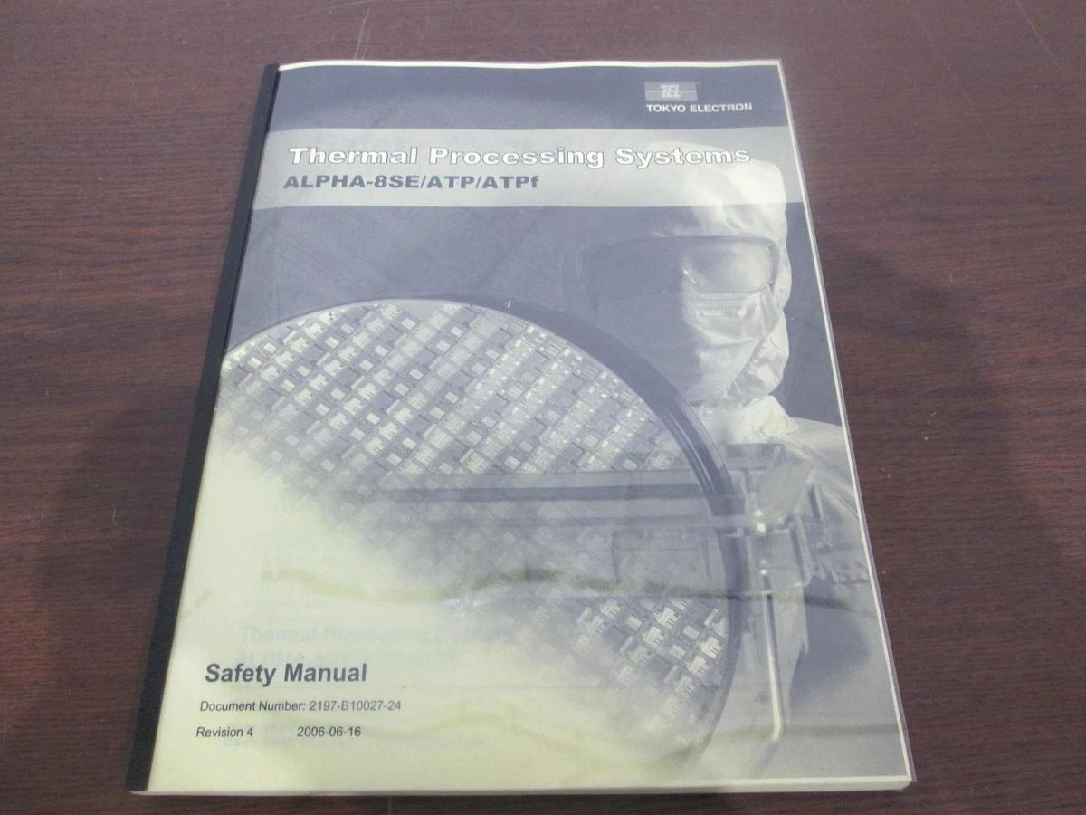 Used TEL Tokyo Electron, ALPHA-8SE/ATP/ATPf, 2197-B10027-24, Safety Manual, New