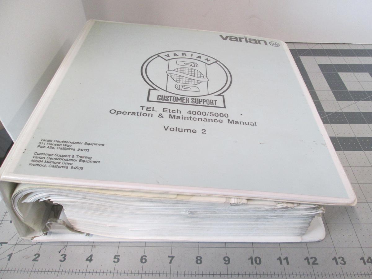 Used Varian, TEL Etch 4000/5000, Operation and Maintenance Manual, Volume 2, Used