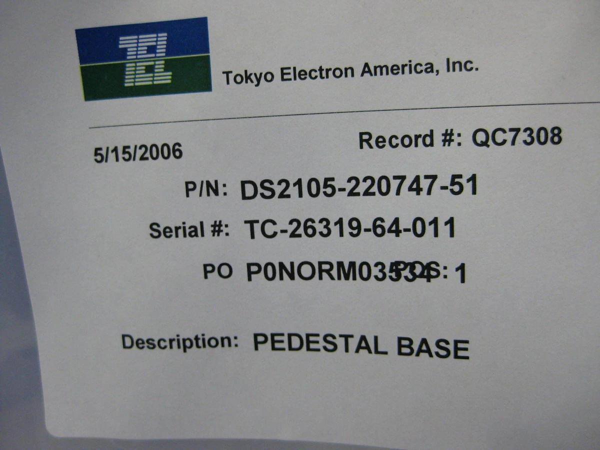 Used TEL Tokyo Electron Quartz Pedestal Base 2105-220747-51, New
