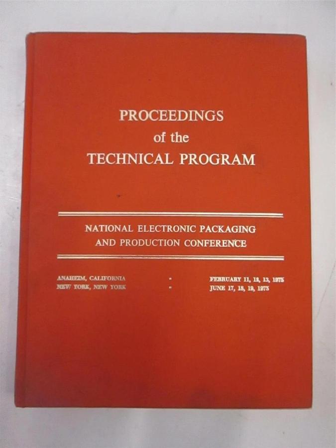 Used National Electronic Packaging and Production Conference, Technical Program, Used