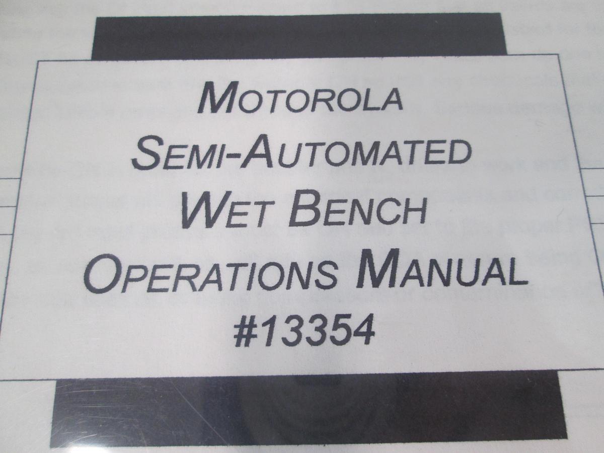 Used Ultra Fab Tech, Motorola Semi-Automated Wet Bench Operations Manual,, Operations Manual, 13354, Used