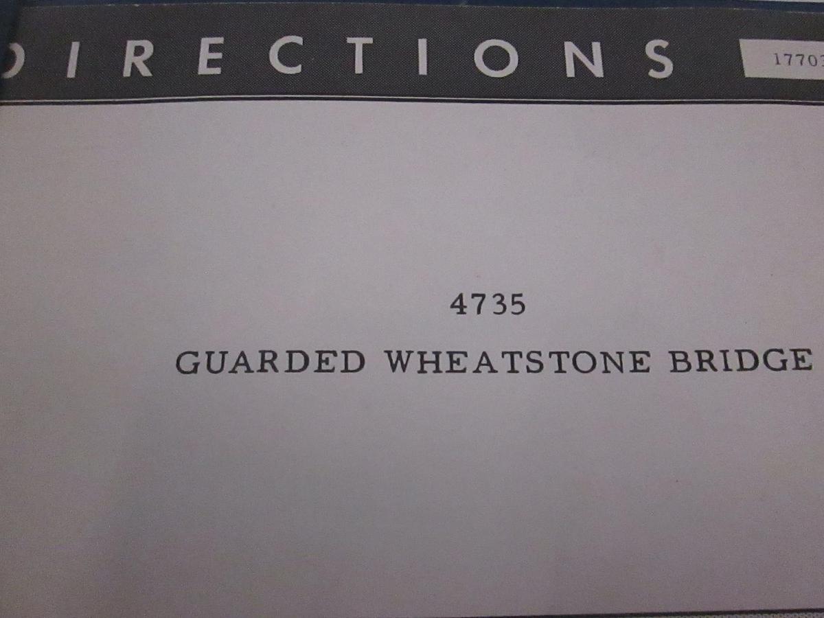 Used Leeds and Northrup Model 4735 Guarded Wheatstone Bridge Directions, Used